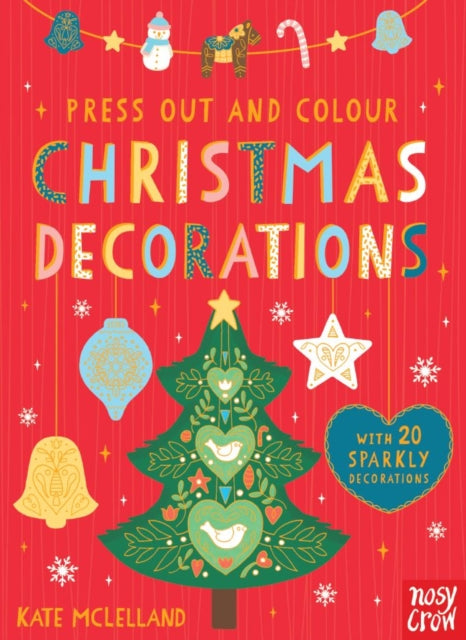 Press Out and Colour: Christmas Decorations-9780857639684