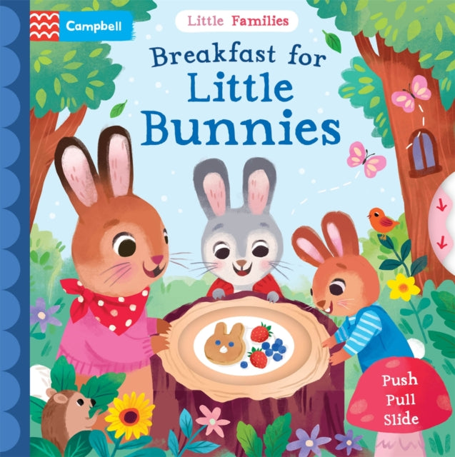 Breakfast for Little Bunnies : A Push Pull Slide Book-9781035028269