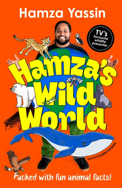 Hamza's Wild World : Packed with fun animal facts!-9781035032211