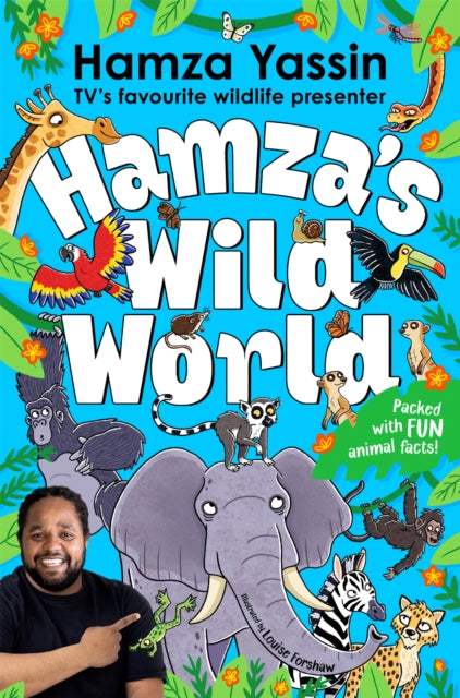 Hamza's Wild World : The essential book for animal fans-9781035032228