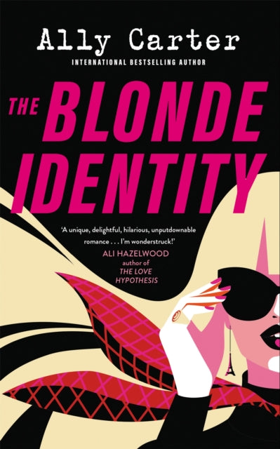 The Blonde Identity : a fast-paced, hilarious road-trip rom-com, from New York Times bestselling author-9781035038367