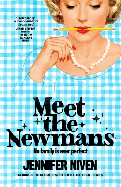 Meet the Newmans : (Special Limited Edition): The New Powerful And Affirming Adult Novel From The Multi Million Copy Selling Author Of All The Bright Places-9781035055821