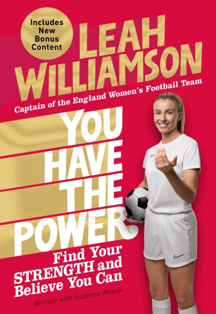 You Have the Power : Find Your Strength and Believe You Can by the Euros Winning Captain of the Lionesses-9781035071920
