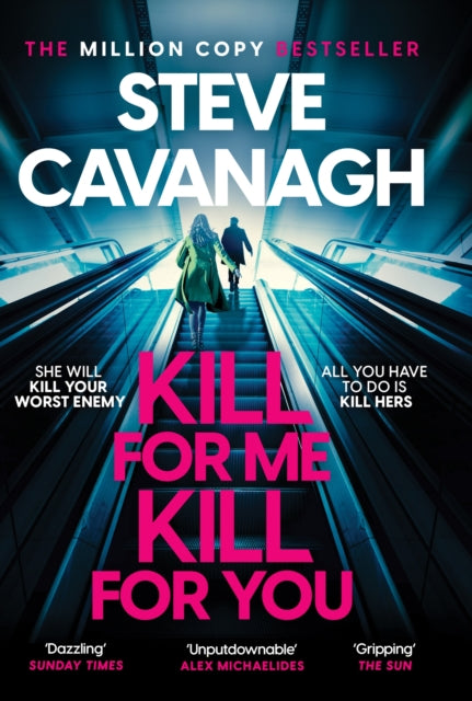 Kill For Me Kill For You : THE INSTANT TOP FIVE SUNDAY TIMES BESTSELLER-9781035408191