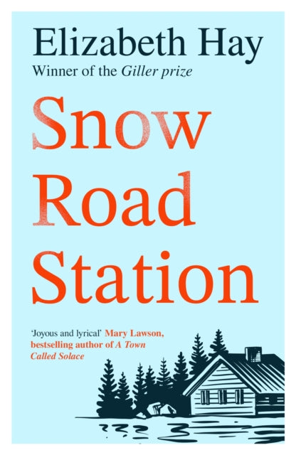 Snow Road Station : A New Yorker best book by an award-winning author-9781035418732