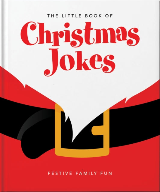 The Little Book of Christmas Jokes : Festive Family Fun-9781035419760