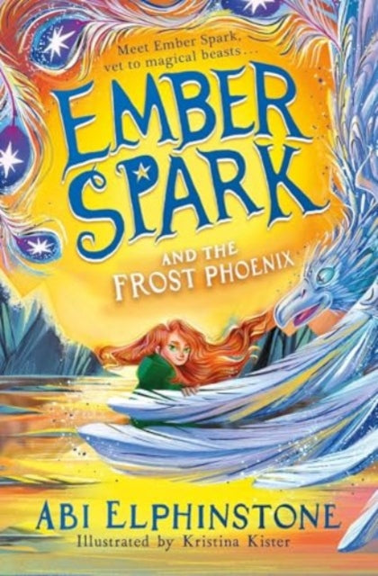 Ember Spark and the Frost Phoenix : 2-9781398500723