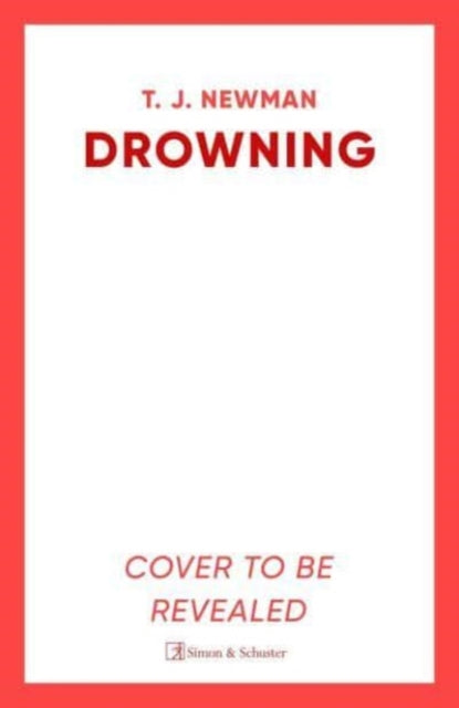 Drowning : the most thrilling blockbuster of the year-9781398507692