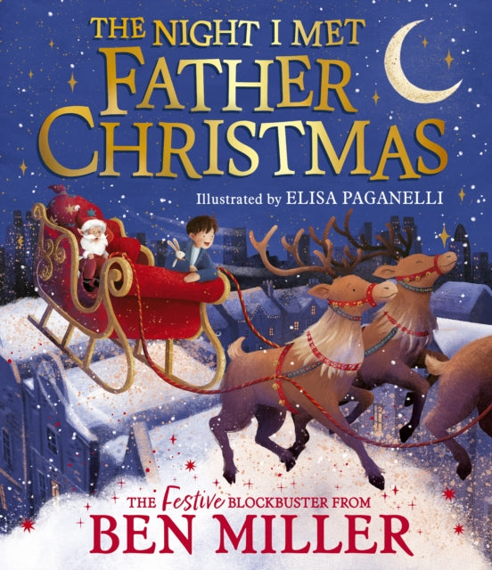 The Night I Met Father Christmas : The perfect festive family story from the King of Christmas-9781398515772