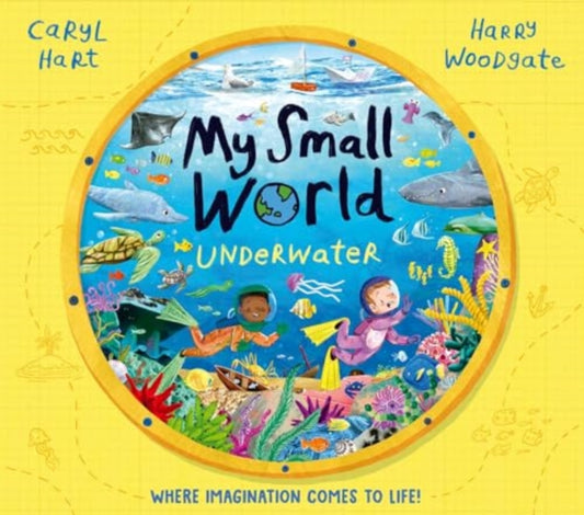 My Small World: Underwater-9781398516137