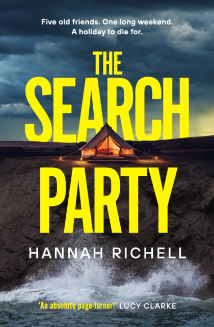 The Search Party : the most gripping and unputdownable crime thriller of 2024-9781398527980