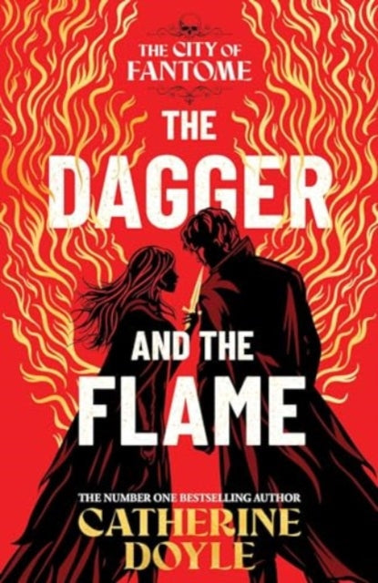 The Dagger and the Flame : AN INSTANT NUMBER ONE BESTSELLER! : 1-9781398528376