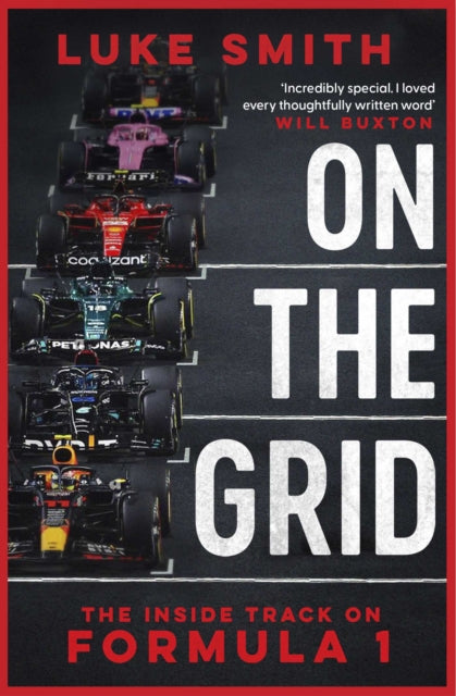 On the Grid : The Inside Track on Formula One-9781398532496