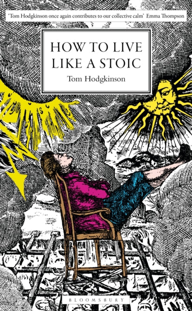 How to Live Like a Stoic : A Handbook for Happiness-9781399415583