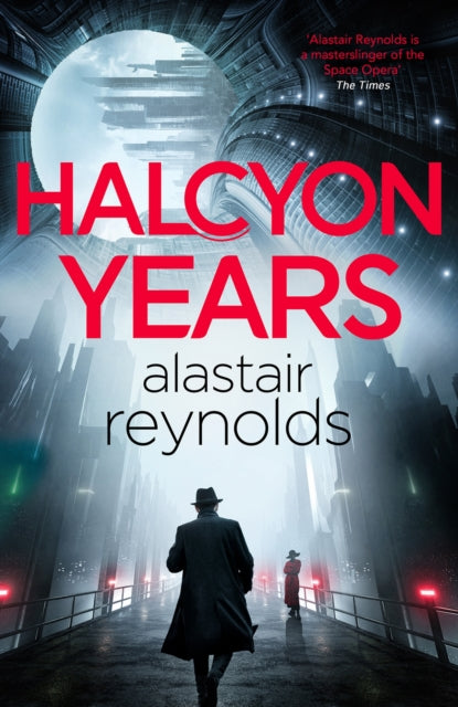 Halcyon Years : A gripping new murder mystery set on a spaceship from the million-copy bestselling ‘mastersinger’ of science fiction-9781399611787