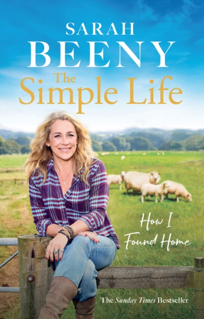 The Simple Life: How I Found Home : The unmissable Sunday Times bestselling memoir-9781399613347