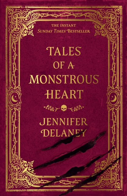 Tales of a Monstrous Heart : The instant Sunday Times bestselling gothic romantasy inspired by Jane Eyre-9781399615990