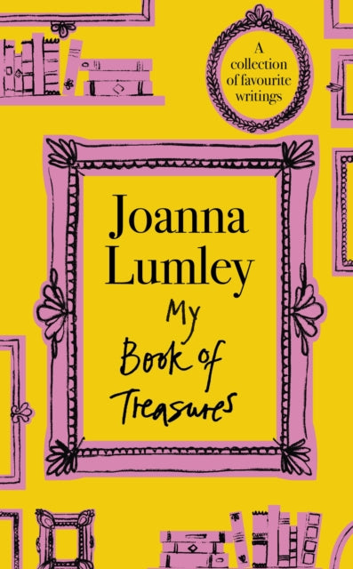 My Book of Treasures : A collection of favourite writings-9781399741613