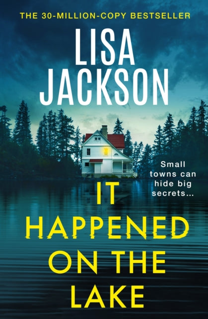 It Happened on the Lake : The new twisty and unputdownable crime thriller for 2026 from the bestselling author-9781399746496