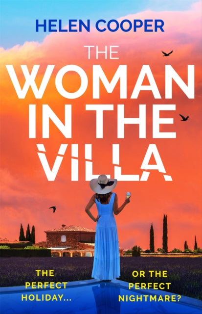 The Woman in the Villa : An utterly gripping psychological thriller with a heart-stopping twist-9781399758420