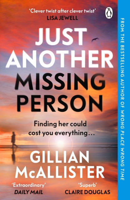 Just Another Missing Person : The gripping new thriller from the Sunday Times bestselling author-9781405949866