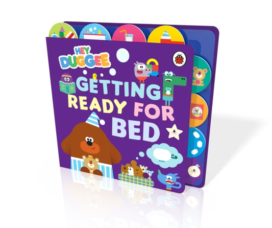 Hey Duggee: Getting Ready for Bed : Tabbed Board Book-9781405960199