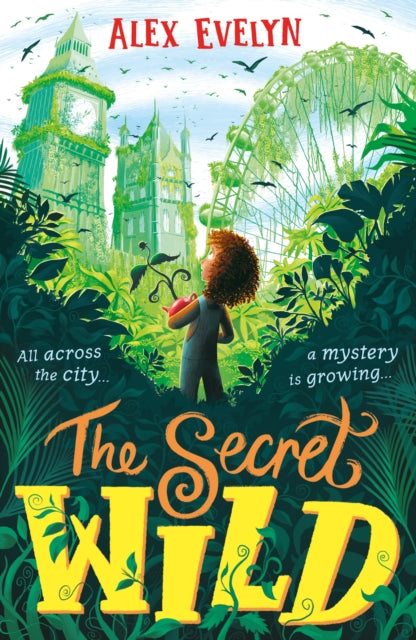 The Secret Wild-9781406399394