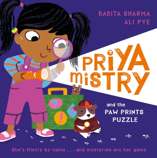 Priya Mistry and the Paw Prints Puzzle-9781408366318