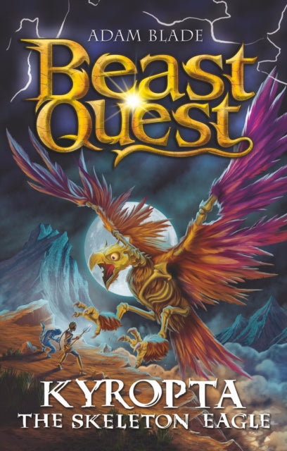 Beast Quest: Kyropta the Skeleton Eagle : Series 32 Book 4-9781408372050