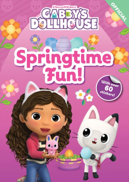 DreamWorks Gabby's Dollhouse: Springtime Fun! : Sticker Activity Book-9781408375785