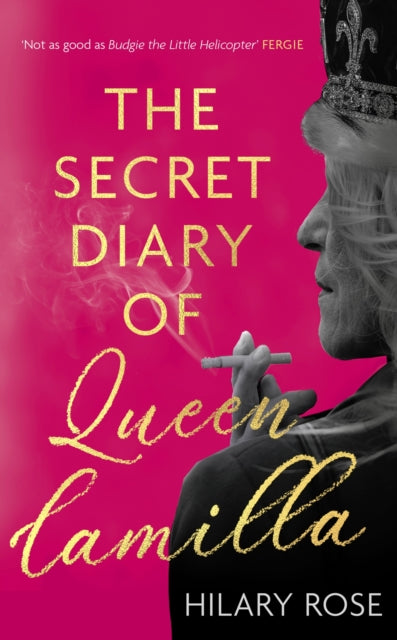 The Secret Diary of Queen Camilla-9781408721209