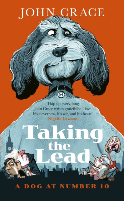 Taking the Lead : A Dog at Number 10-9781408721278