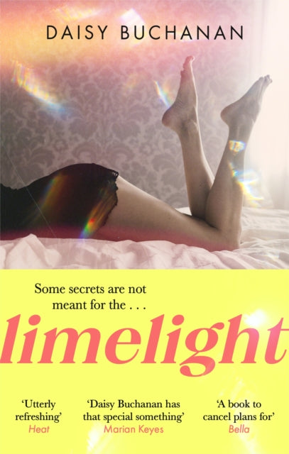 Limelight : The new novel from the author of Insatiable-9781408725610