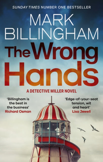 The Wrong Hands : The new intriguing, unique and completely unpredictable Detective Miller mystery-9781408726389