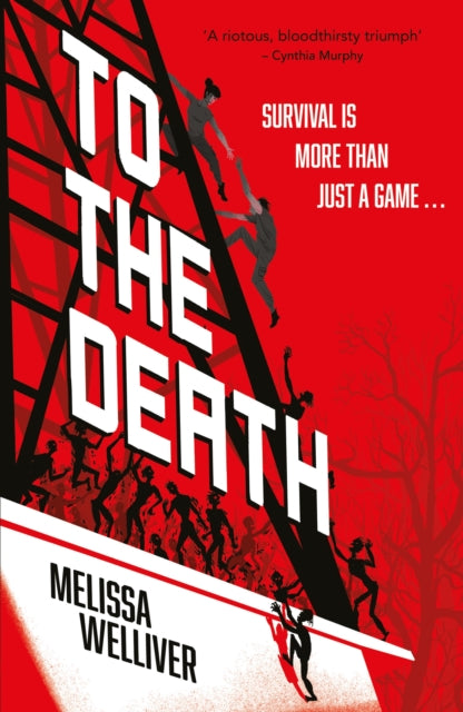 To the Death : The Hunger Games meets The Last of Us in this heartstopping YA dystopia-9781444980769