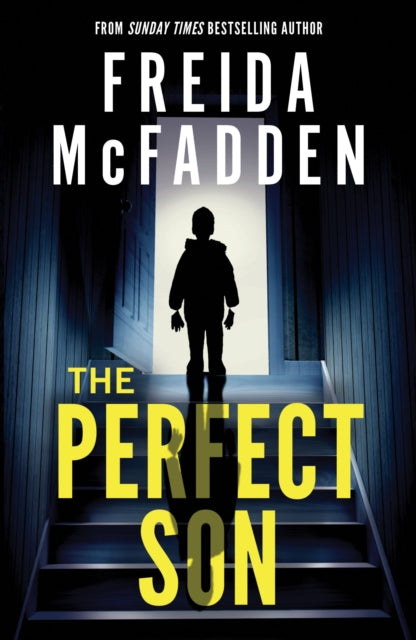 The Perfect Son : From the Sunday Times Bestselling Author of The Housemaid-9781464228599