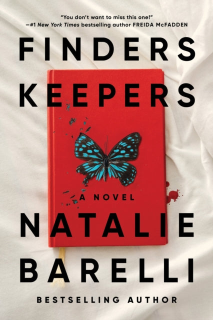 Finders Keepers : An Addictive Psychological Thriller for Fans of Freida McFadden-9781464273001