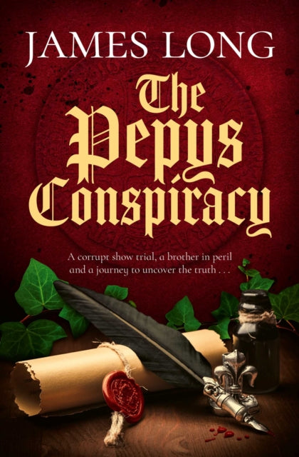 The Pepys Conspiracy : A clever and witty adventure which will make you think about Pepys in an entirely new light…-9781471149436