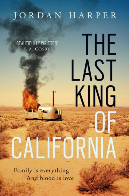 The Last King of California : The FAST-PACED crime fiction read from the bestselling author-9781471159015