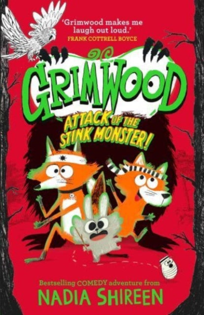 Grimwood: Attack of the Stink Monster! : The funniest book you'll read this winter! : 3-9781471199363