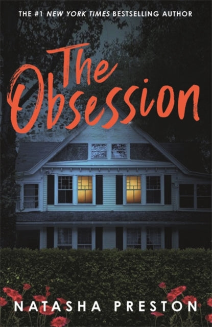 The Obsession : The latest killer thriller from the queen of surprise endings-9781471418440