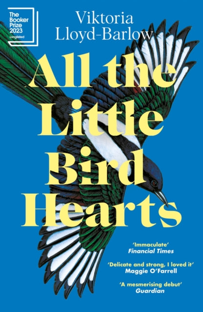 All the Little Bird-Hearts : Longlisted for the Booker Prize 2023-9781472288042