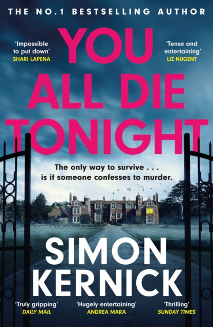 You All Die Tonight : the twisting new thriller from the number one bestselling author-9781472292476