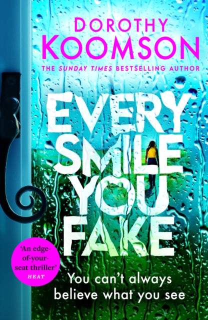 Every Smile You Fake : the gripping new novel from the bestselling Queen of the Big Reveal-9781472298140