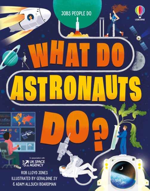 What Do Astronauts Do?-9781474969017