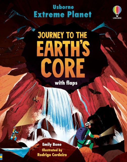 Extreme Planet: Journey to the Earth's core-9781474998710