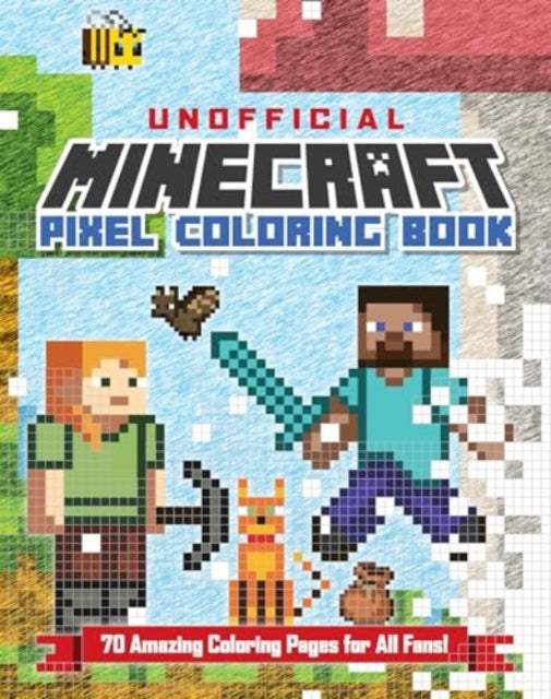 The Unofficial Minecraft Pixel Coloring Book : Volume 1-9781524889777