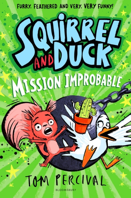 Squirrel and Duck: Mission Improbable-9781526665638