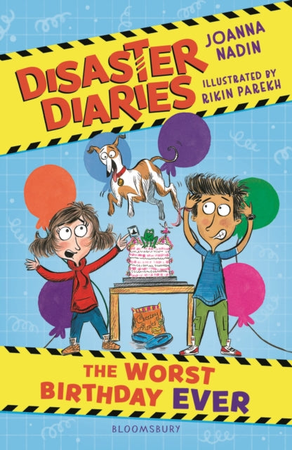 Disaster Diaries: The Worst Birthday Ever : The hilarious new series from the creators of The Worst Class in the World-9781526675583