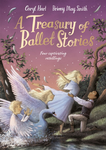 A Treasury of Ballet Stories: Four Captivating Retellings-9781529074338